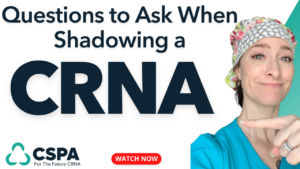 Questions to Ask When Shadowing A CRNA Cover Photo