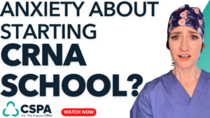 How To Handle Anxiety Around Starting CRNA School Cover Photos
