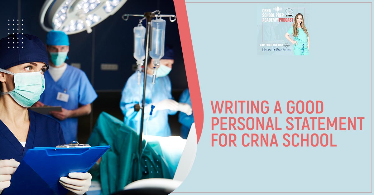 how to write a personal statement for crna school