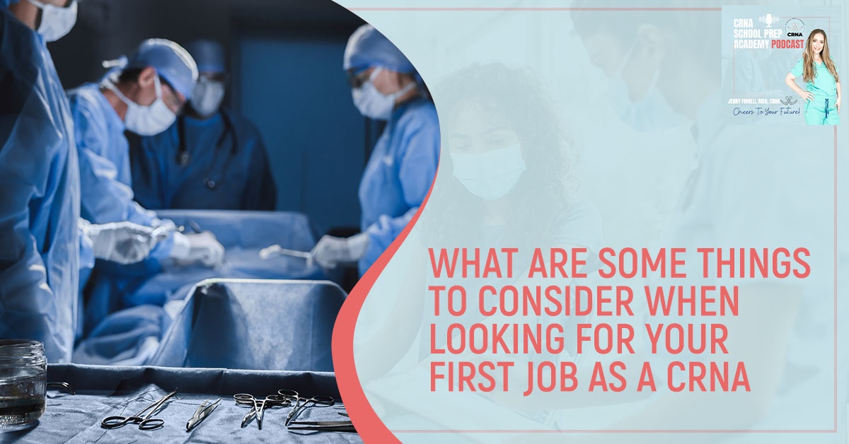 CRNA Jobs- Things To Consider When Looking For Your First Job As A CRNA Cover Photo