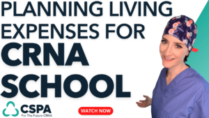 Planning Living Expenses for CRNA School Cover Photo