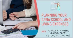 CRNA S2 90 | CRNA School Expenses