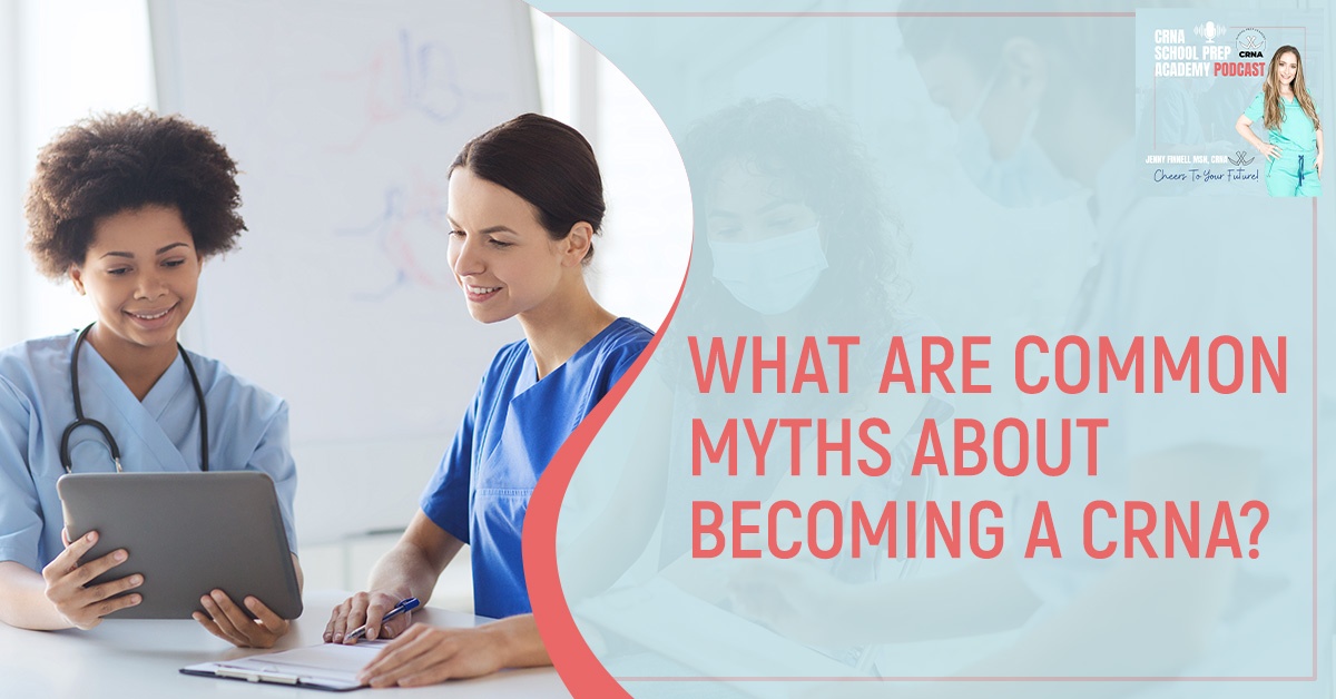 Myths about Becoming a CRNA Cover Photo