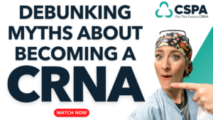 Cover Photo Debunking Myths About Becoming a CRNA
