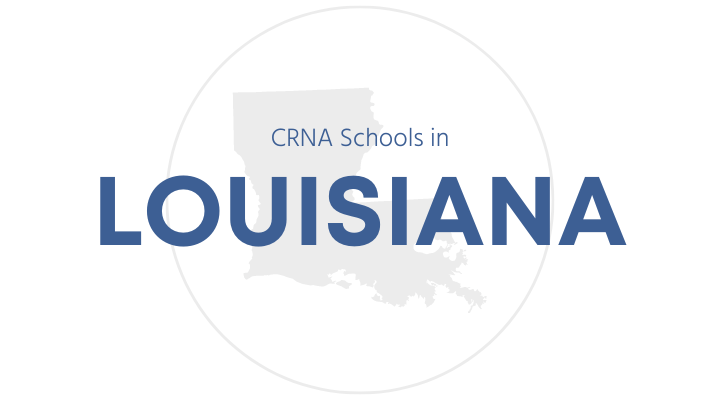 CRNA Schools in Louisiana