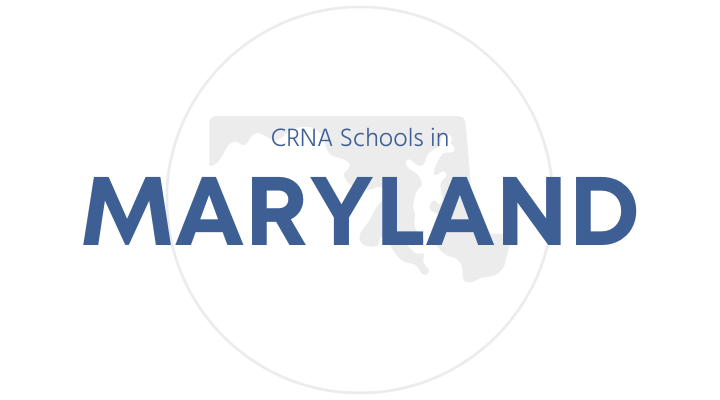 CRNA Schools in Maryland