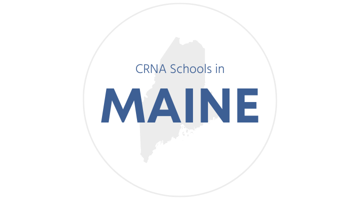 CRNA Schools in Maine