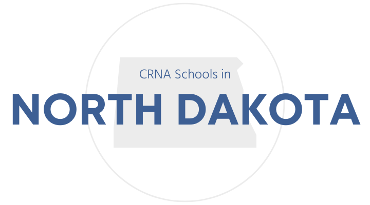 CRNA Schools in North Dakota