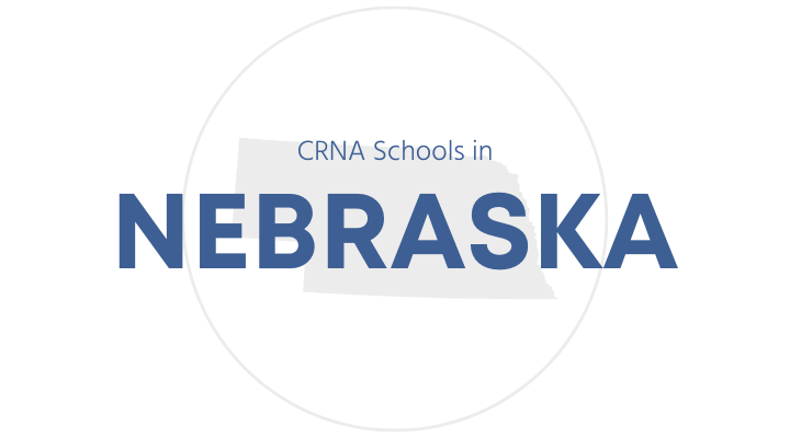 CRNA Schools in Nebraska