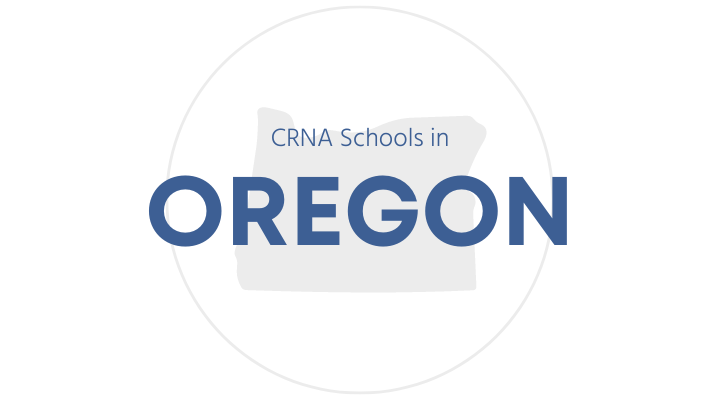 CRNA Schools in Oregon