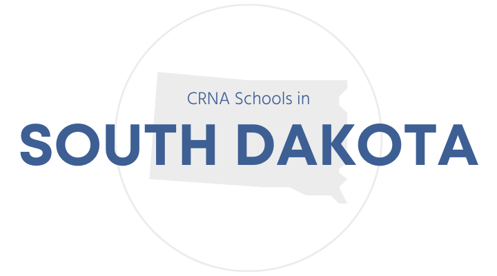 CRNA Schools in South Dakota