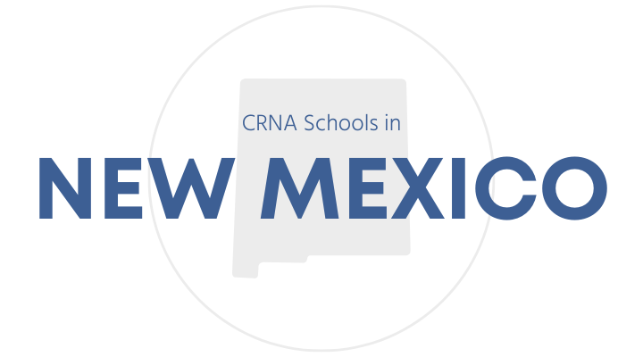 CRNA Schools in New Mexico