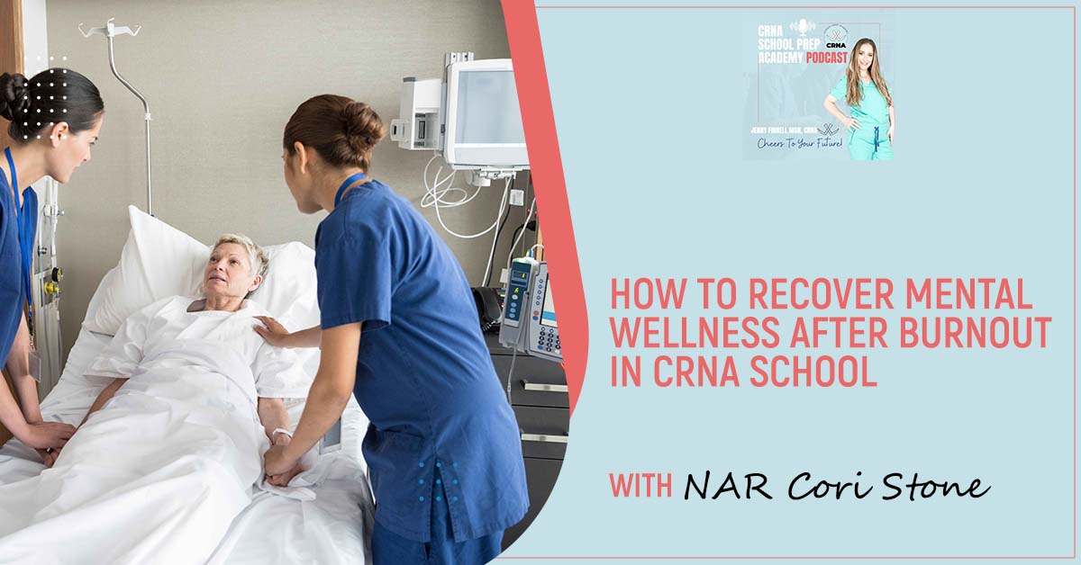 CRNA 115 | CRNA School Burnout