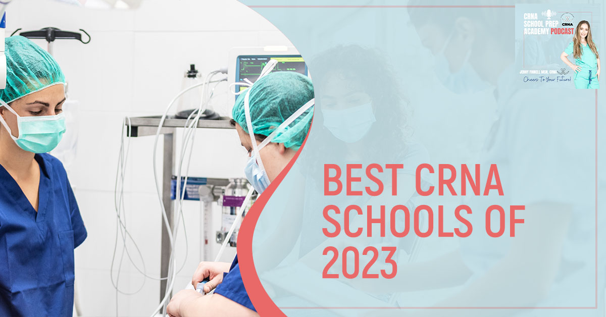 CRNA 125 | Best CRNA School Of 2023
