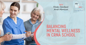 CRNA 134 | Mental Wellness