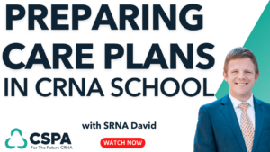 Preparing Care Plans in CRNA School Cover Photo